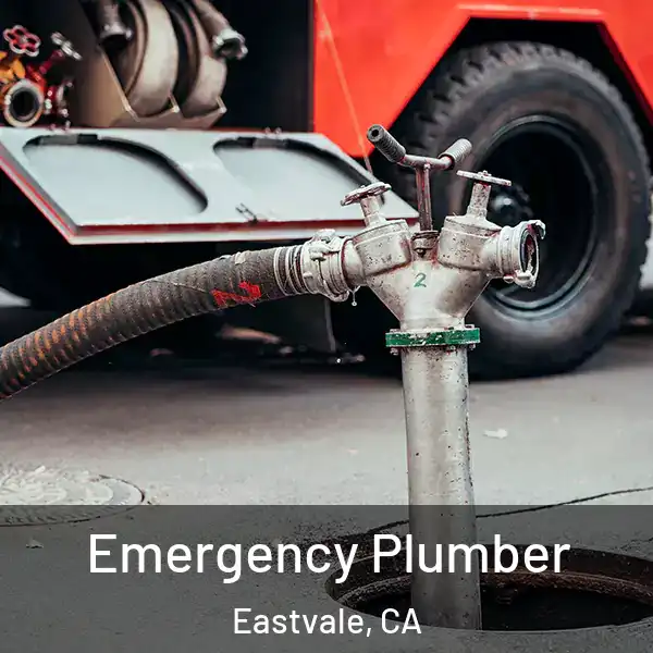  Emergency Plumber Eastvale, CA